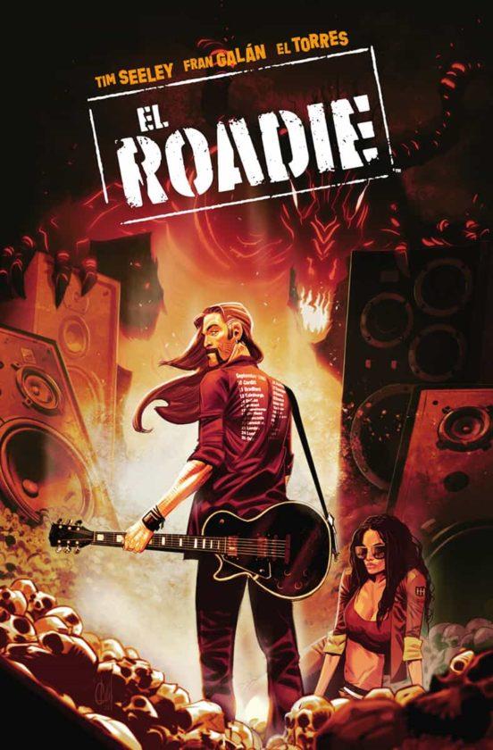 EL ROADIE | 9788467960884 | SEELEY, TIM/GALAN, FRAN | Llibreria Online de Tremp