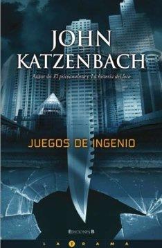 JUEGOS DE INGENIO | 9788466637657 | KATZENBACH, JOHN | Llibreria Online de Tremp