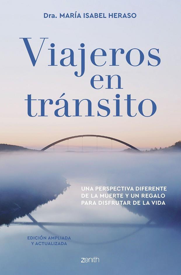 VIAJEROS EN TRÁNSITO. EDICIÓN AMPLIADA Y ACTUALIZADA | 9788408265849 | HERASO, MARÍA ISABEL | Llibreria Online de Tremp