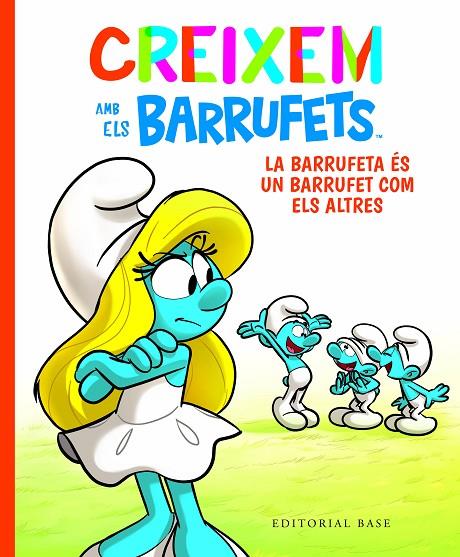 CREIXEM AMB ELS BARRUFETS 4. LA BARRUFETA ÉS UN BARRUFET COM ELS ALTRES | 9788419007254 | CULLIFORD, THIERRY/CULLIFORD, FALZAR | Llibreria Online de Tremp