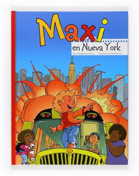 MAXI EN NUEVA YORK | 9788467543506 | GARCÍA-CLAIRAC, SANTIAGO | Llibreria Online de Tremp