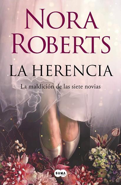 LA HERENCIA (LA MALDICIÓN DE LAS SIETE NOVIAS 1) | 9788491299110 | ROBERTS, NORA | Llibreria Online de Tremp