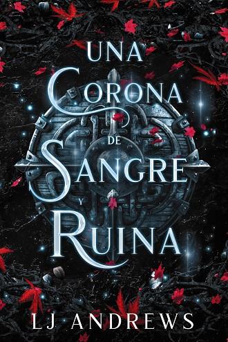 UNA CORONA DE SANGRE Y RUINA | 9788419988409 | ANDREWS, LJ | Llibreria Online de Tremp