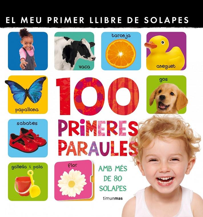 100 PRIMERES PARAULES | 9788415790174 | AUTORES VARIOS | Llibreria Online de Tremp