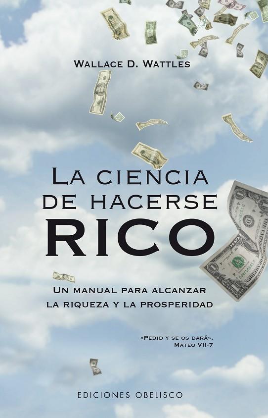 CIENCIA DE HACERSE RICO, LA | 9788497773720 | WATTLES, WALLACE D. | Llibreria Online de Tremp