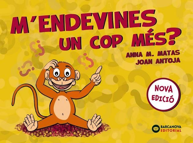 M'ENDEVINES UN COP MÉS? | 9788448949822 | ANTOJA, JOAN/MATAS, ANNA M. | Llibreria Online de Tremp