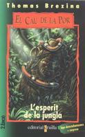 ESPERIT DE LA JUNGLA, L' | 9788482868059 | BREZINA, THOMAS | Llibreria Online de Tremp