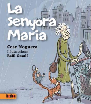 LA SENYORA MARIA | 9788416003044 | NOGUERA CARRERAS, CESC | Llibreria Online de Tremp