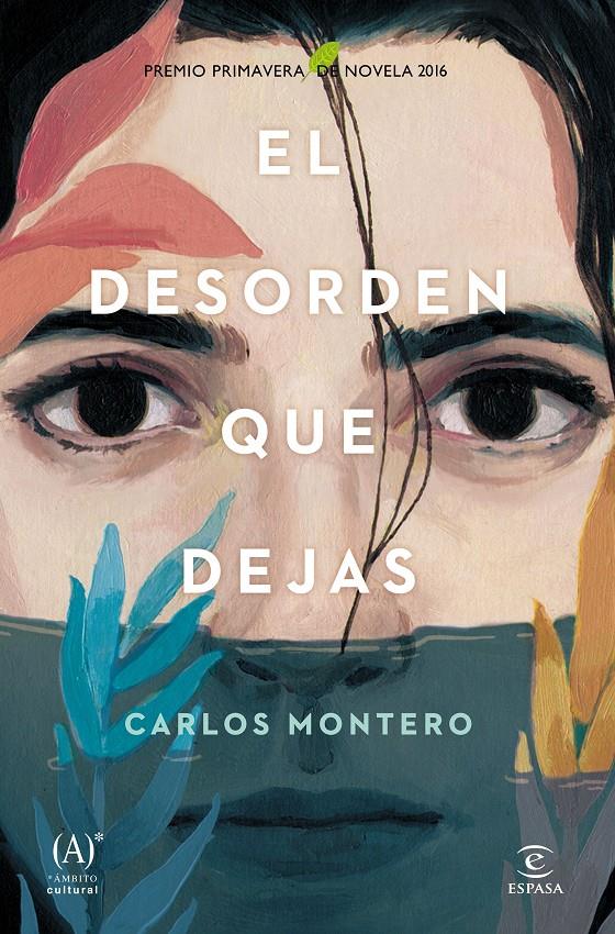 EL DESORDEN QUE DEJAS | 9788467047264 | CARLOS MONTERO | Llibreria Online de Tremp