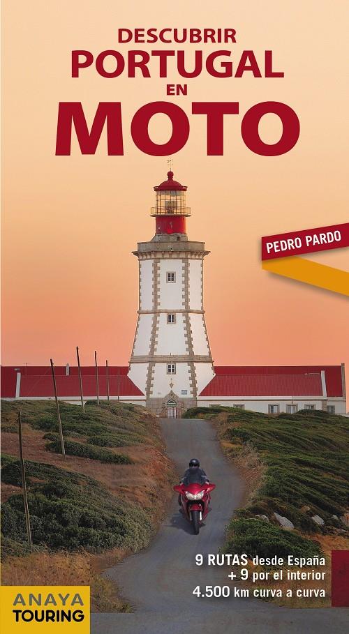 DESCUBRIR PORTUGAL EN MOTO | 9788491580973 | PARDO BLANCO, PEDRO | Llibreria Online de Tremp