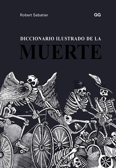 DICCIONARIO ILUSTRADO DE LA MUERTE | 9788425231193 | SABATIER, ROBERT | Llibreria Online de Tremp