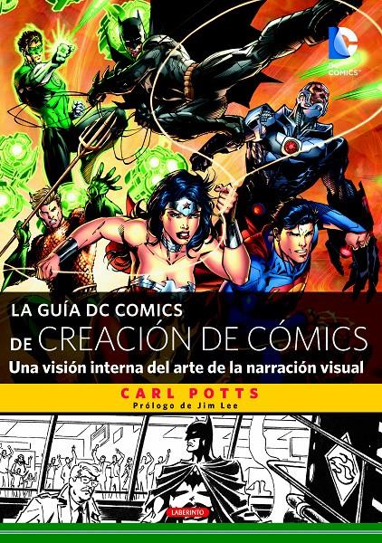 LA GUÍA DC COMICS DE CREACIÓN DE CÓMICS | 9788484838159 | POTTS, CARL | Llibreria Online de Tremp