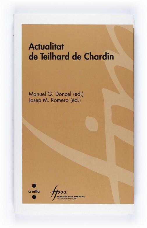 ACTUALITAT DE TEILHARD DE CHARDIN | 9788466120272 | Llibreria Online de Tremp