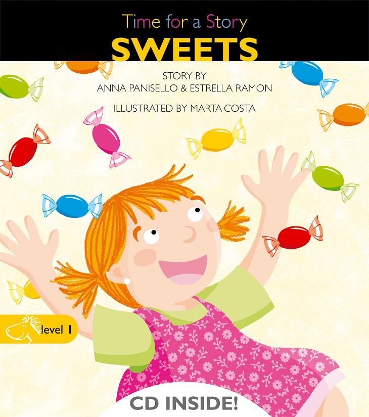 TIME FOR A STORY SWEETS | 9788498256079 | Llibreria Online de Tremp