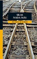 SILAS NADA MAS | 9788424624637 | SAINZ DE LA MAZA, ARO | Llibreria Online de Tremp