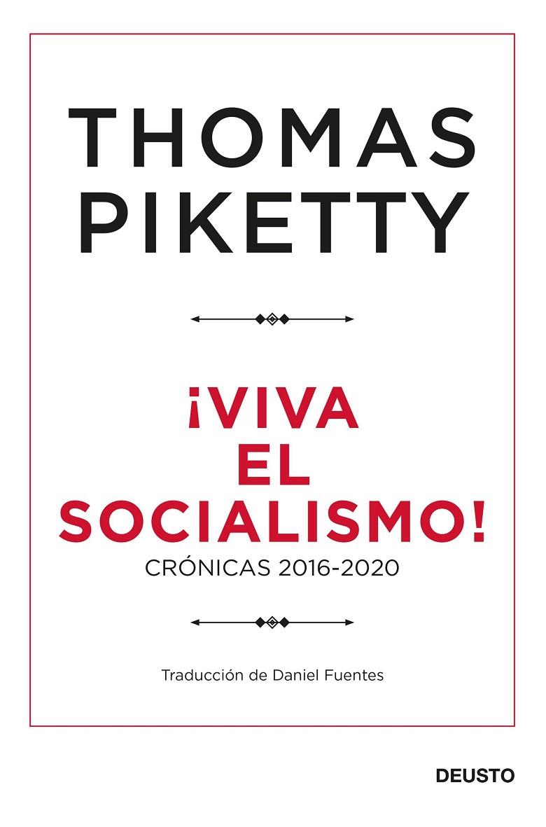 ¡VIVA EL SOCIALISMO! | 9788423432424 | PIKETTY, THOMAS | Llibreria Online de Tremp