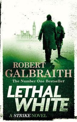 LETHAL WHITE | 9780751572872 | ROBERT GALBRAITH | Llibreria Online de Tremp