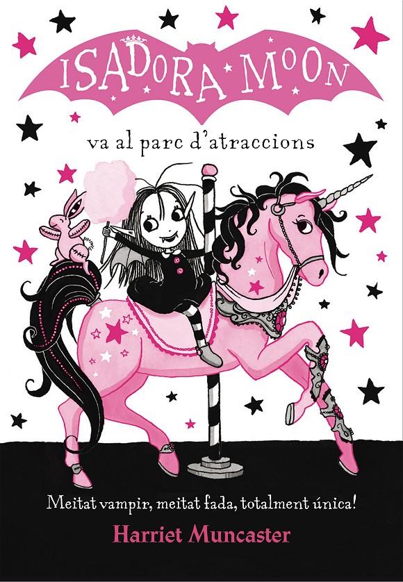 LA ISADORA MOON VA AL PARC D'ATRACCIONS (LA ISADORA MOON) | 9788420487755 | HARRIET MUNCASTER | Llibreria Online de Tremp