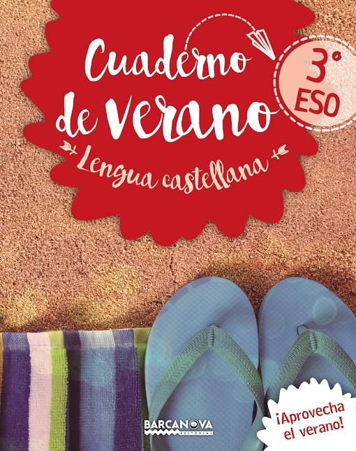 LENGUA CASTELLANA 3º ESO CUADERNO DE VERANO | 9788448942076 | LLOMPART, IGNASI | Llibreria Online de Tremp