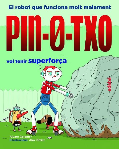 PIN-0-TXO VOL TENIR SUPERFORÇA | 9788468349503 | COLOMER MORENO, ÁLVARO | Llibreria Online de Tremp