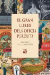 GRAN LLIBRE DELS OFICIS PERDUTS, EL | 9788429758993 | PABLO, JORDI | Llibreria Online de Tremp