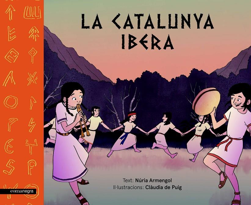 LA CATALUNYA IBERA | 9788417188177 | ARMENGOL, NÚRIA/DE PUIG, CLÀUDIA | Llibreria Online de Tremp