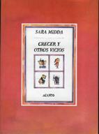 CRECER Y OTROS VICIOS | 9788486673581 | MIDDA,SARA