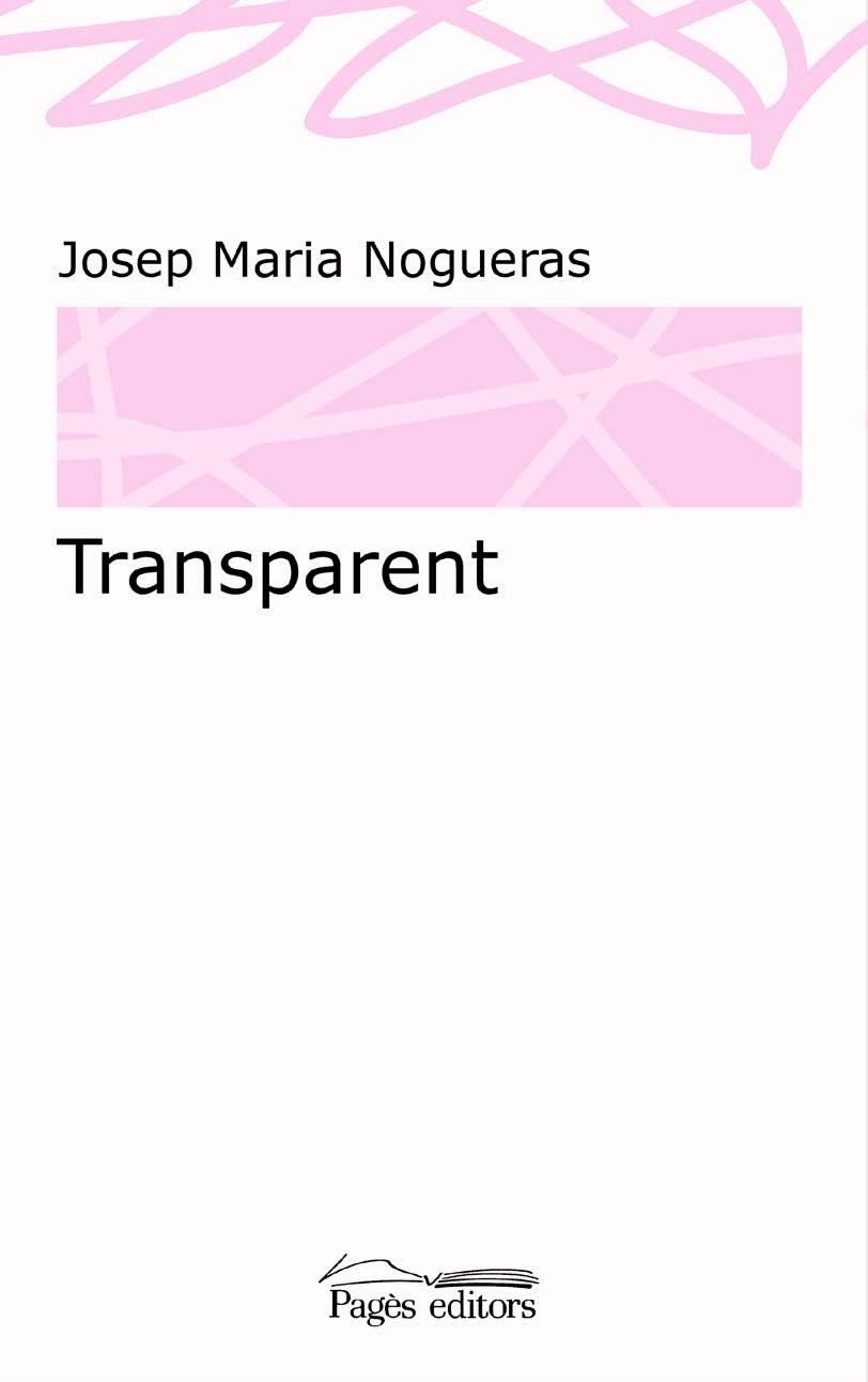 TRANSPARENT | 9788499758985 | NOGUERAS MASANA, JOSEP MARIA | Llibreria Online de Tremp