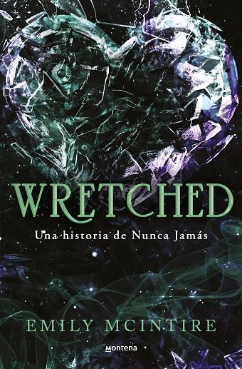 WRETCHED (NUNCA JAMÁS 3) | 9788410050921 | MCINTIRE, EMILY | Llibreria Online de Tremp