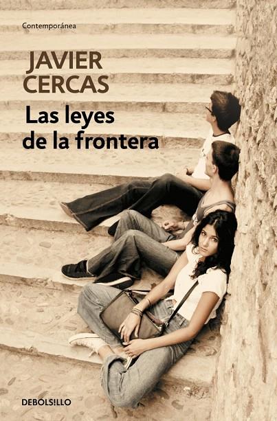 LAS LEYES DE LA FRONTERA | 9788490326398 | CERCAS, JAVIER | Llibreria Online de Tremp