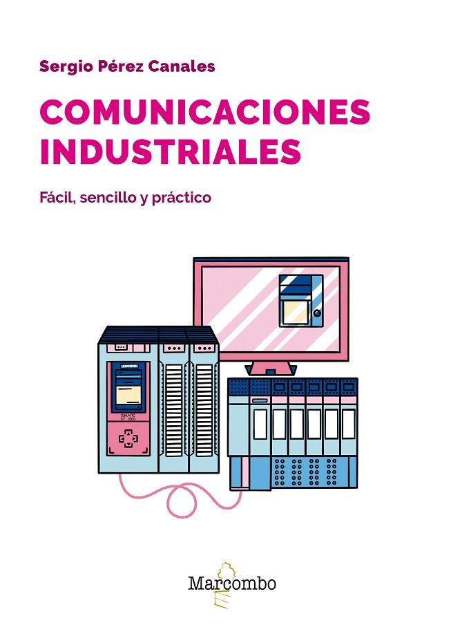 COMUNICACIONES INDUSTRIALES | 9788426737205 | PÉREZ CANALES, SERGIO | Llibreria Online de Tremp