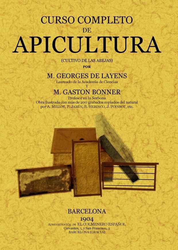 CURSO COMPLETO DE APICULTURA | 9788497614726 | LAYENS, GEORGES DE | Llibreria Online de Tremp