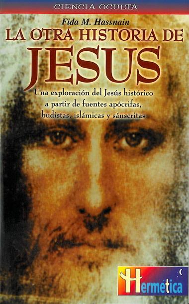 OTRA HISTORIA DE JESUS,LA | 9788479271282 | HASSNAIN,FIDA