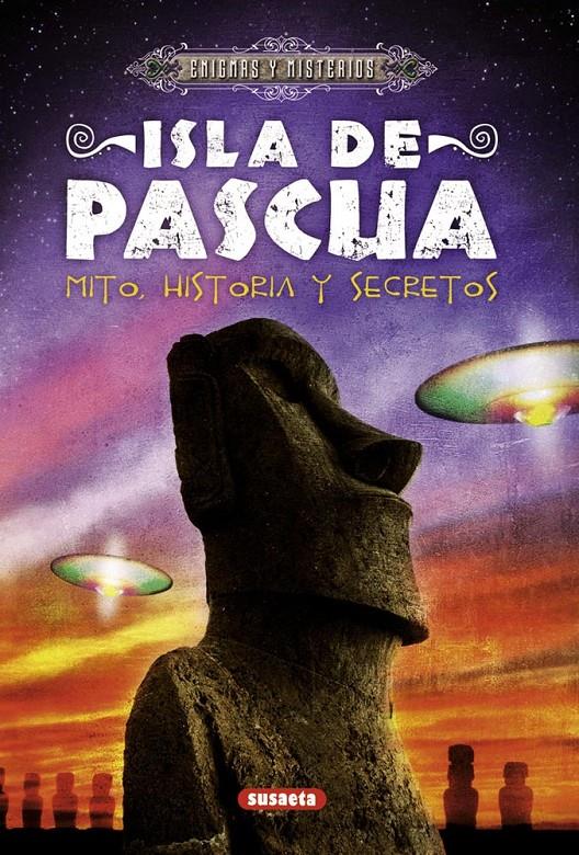 ISLA DE PASCUA. MITO, HISTORIA Y SECRETOS | 9788467718027 | DI MARTINO, GIULIO | Llibreria Online de Tremp