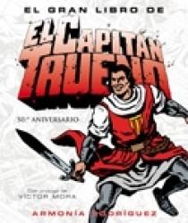 GRAN LIBRO DEL CAPITAN TRUENO, EL | 9788466622769 | RODRIGUEZ, ARMONIA | Llibreria Online de Tremp