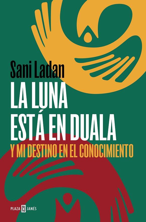 LA LUNA ESTÁ EN DUALA | 9788401031175 | LADAN, SANI | Llibreria Online de Tremp