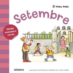 SETEMBRE | 9788424655808 | ESPOT, LAURA/MONSERRAT, DAVID/TORT, ELISABETH | Llibreria Online de Tremp