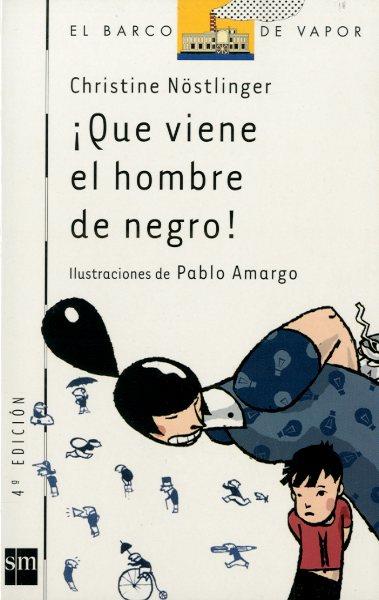 QUE VIENE EL HOMBRE DE NEGRO! | 9788434861817 | NOSTLINGER, CHRISTINE | Llibreria Online de Tremp