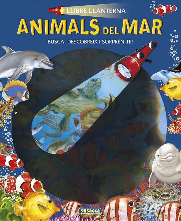 ANIMALS DEL MAR | 9788467745375 | SUSAETA, EQUIP | Llibreria Online de Tremp