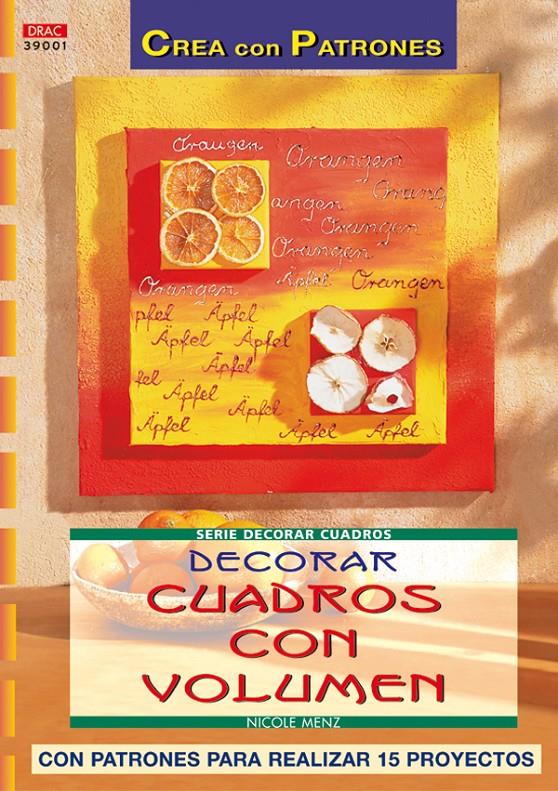 DECORAR CUADROS CON VOLUMEN | 9788496550094 | MENZ, NICOLE | Llibreria Online de Tremp