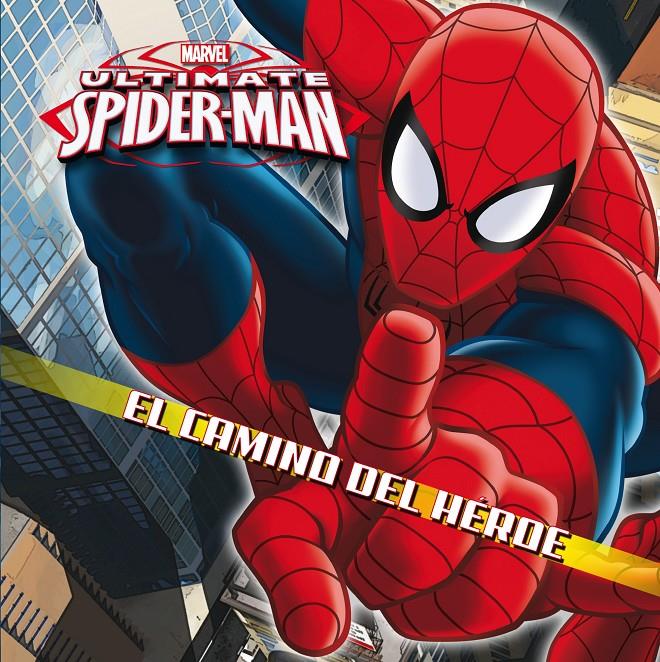 SPIDER-MAN. EL CAMINO DEL HÉROE | 9788415343769 | MARVEL | Llibreria Online de Tremp