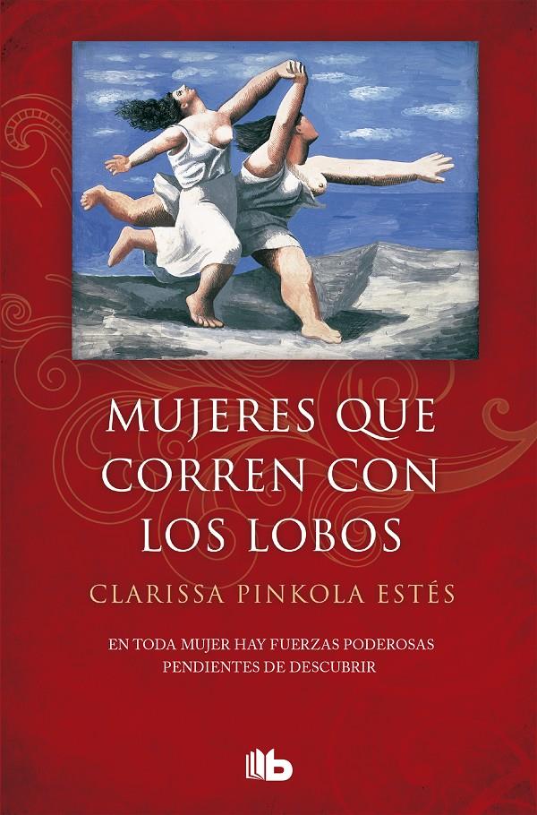 MUJERES QUE CORREN CON LOS LOBOS | 9788490705445 | CLARISSA PINKOLA ESTÉS | Llibreria Online de Tremp