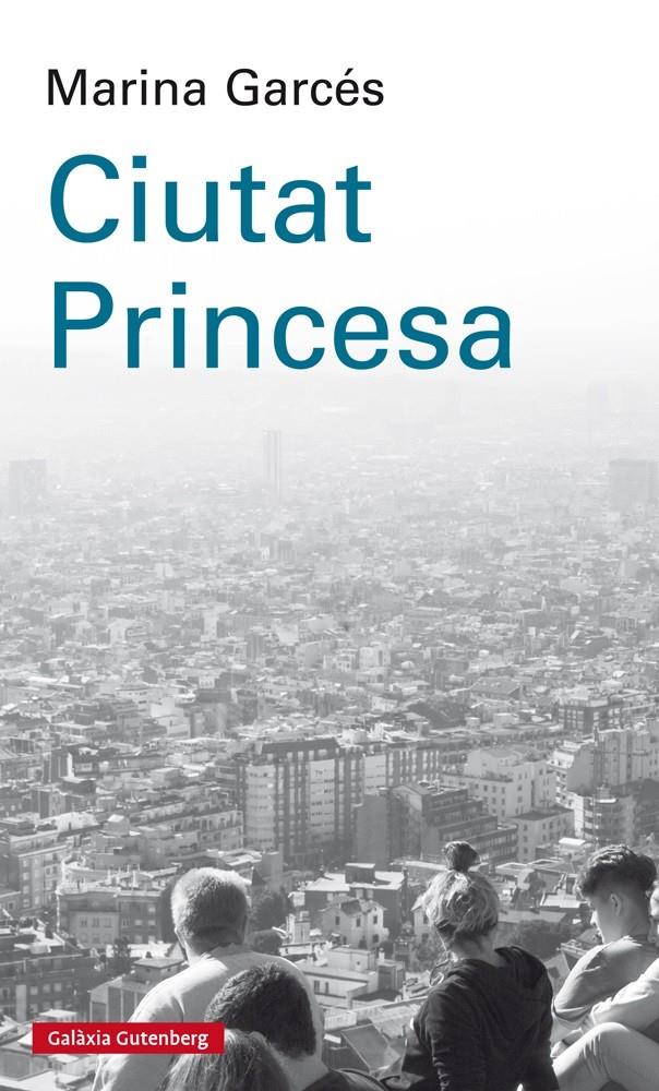 CIUTAT PRINCESA | 9788417088880 | GARCÉS, MARINA | Llibreria Online de Tremp