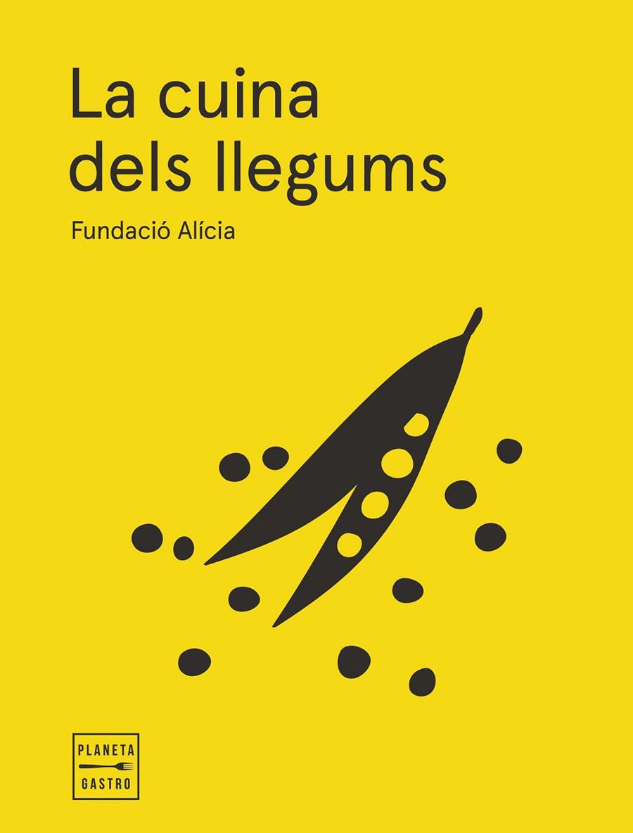 LA CUINA DELS LLEGUMS. EDICIÓ RÚSTEGA AMB SOLAPES | 9788408295358 | FUNDACIÓN ALÍCIA | Llibreria Online de Tremp