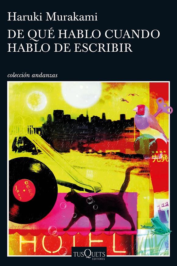 DE QUÉ HABLO CUANDO HABLO DE ESCRIBIR | 9788490663998 | HARUKI MURAKAMI | Llibreria Online de Tremp