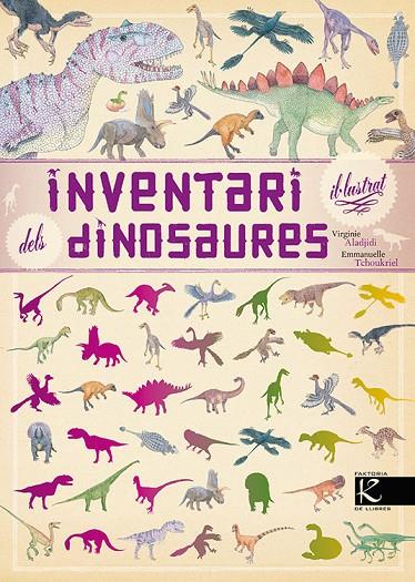 INVENTARI IL·LUSTRAT DELS DINOSAURES | 9788416804443 | ALADJIDI, VIRGINIE | Llibreria Online de Tremp