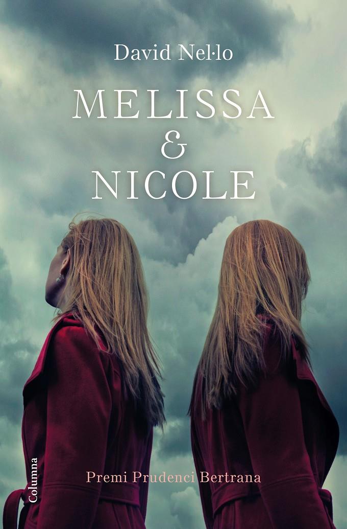 MELISSA & NICOLE | 9788466423229 | NEL·LO, DAVID | Llibreria Online de Tremp