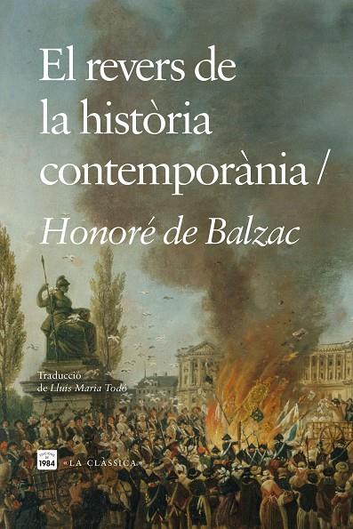 EL REVERS DE LA HISTÒRIA CONTEMPORÀNIA | 9788418858796 | BALZAC, HONORÉ DE | Llibreria Online de Tremp