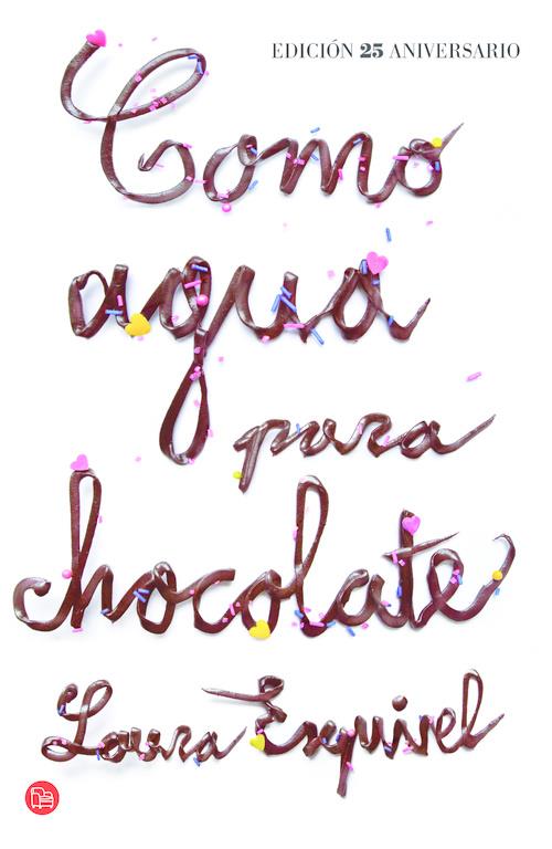 COMO AGUA PARA CHOCOLATE | 9788466327954 | ESQUIVEL,LAURA | Llibreria Online de Tremp