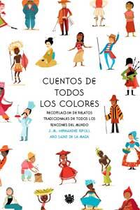 CUENTOS DE TODOS LOS COLORES | 9788478711239 | HERNANDEZ, J.M. ; SAINZ DE LA MAZA, ARO | Llibreria Online de Tremp